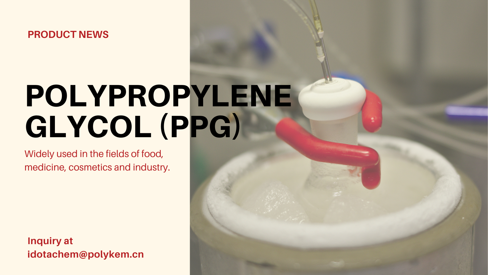 Polipropilen glikol (ppg): sənaye tətbiqləri üçün çoxfunksiyalı bir polimer həlli